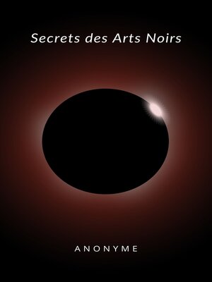cover image of Secrets des Arts Noirs  (traduit)